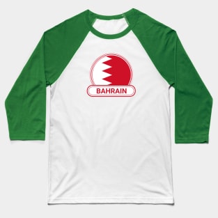 Bahrain Country Badge - Bahrain Flag Baseball T-Shirt